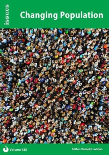 Book cover of: Changing Population. By: Danielle Lobban
