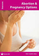 Book cover of: Abortion & Pregnancy Options. By: Danielle Lobban