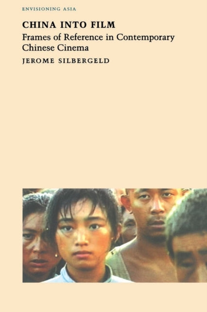 Book cover of: China into Film. By: Jerome Silbergeld