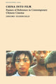 Book cover of: China into Film. By: Jerome Silbergeld