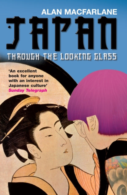 Book cover of: Japan Through the Looking Glass