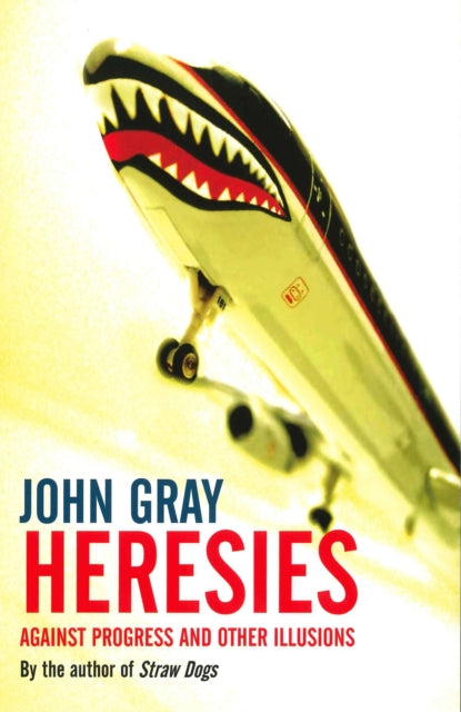 Book cover of: Heresies. By: John Gray