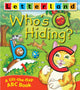 Book cover of: Who's Hiding ABC Flap Book