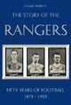 Book cover of: Classic Reprint : The Story of the Rangers - Fifty Years of Football 1873 to 1923