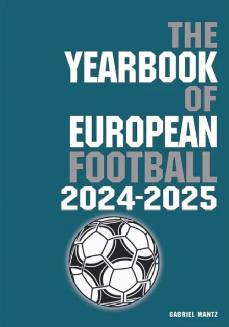 Book cover of: Yearbook of European Football 2024-2025