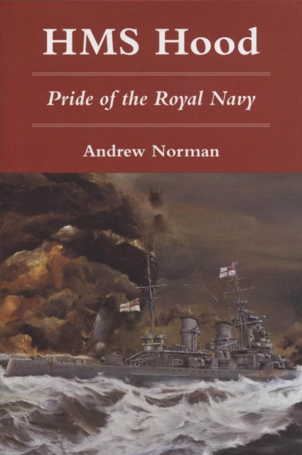 Book cover of: HMS Hood. By: Andrew Norman