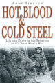 Book cover of: Hot Blood and Cold Steel. By: Andy Simpson