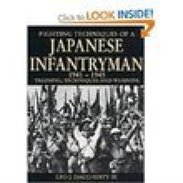 Book cover of: Fighting Techniques of a Japanese Infantryman 1941-1945