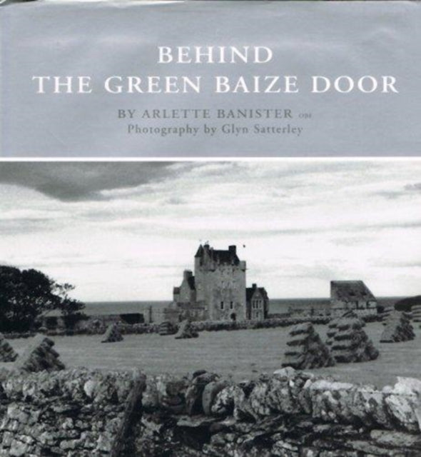 Book cover of: Behind the Green Baize Door. By: Arlette Bannister