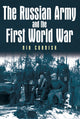 Book cover of: Russian Army and the First World War. By: Nik Cornish