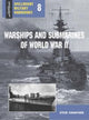 Book cover of: Warships and Submarines of World War II. By: Steve Crawford