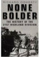 Book cover of: None Bolder. By: Richard Doherty