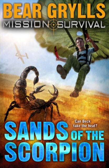 Book cover of: Mission Survival 3: Sands of the Scorpion