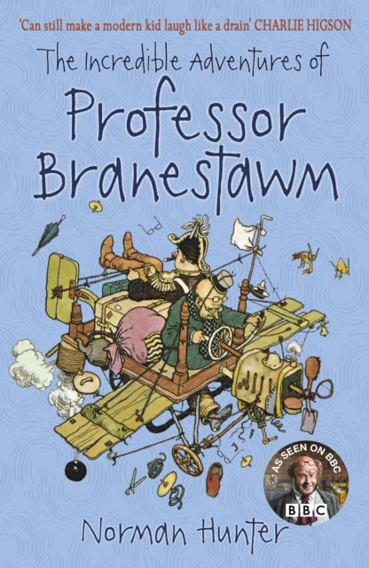 Book cover of: Incredible Adventures of Professor Branestawm. By: Norman Hunter