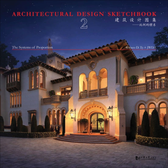 Book cover of: Architectural Design Sketchbook Volume 2. By: Romeo D. Ty + JWDA