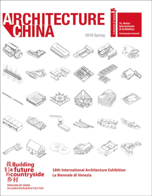 Book cover of: Architecture China: Building a Future Countryside. By: Li Xiangning