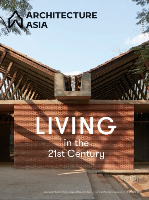 Book cover of: Architecture Asia: Living in the 21st Century. By: W. U. Professor Jiang