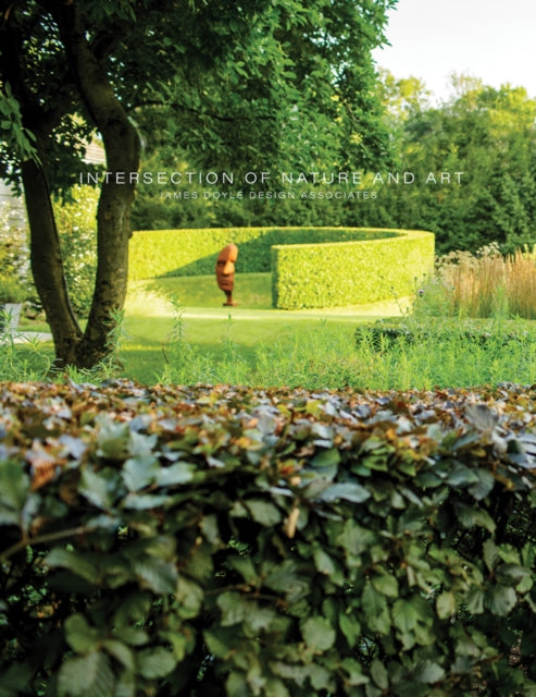 Book cover of: Intersection of Nature and Art. By: JAMES DOYLE DES..