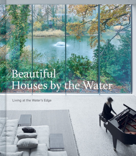 Book cover of: Beautiful Houses by the Water. By: IMAGES PUBLISHING GROUP