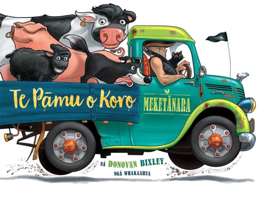 Book cover of: Te Pamu o Koro Meketanara. By: Donovan Bixley