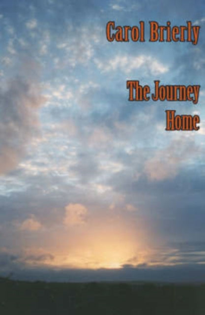 Book cover of: Journey Home. By: Carol Brierly