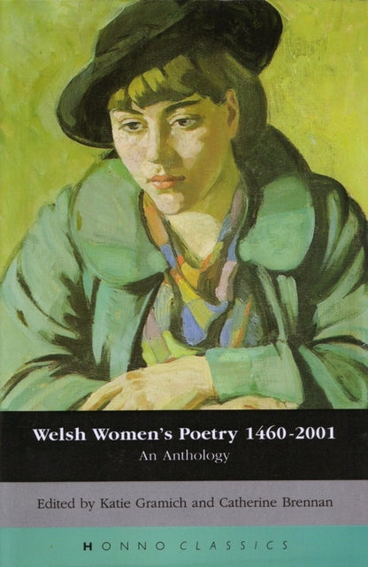 Book cover of: Welsh Women's Poetry 1450-2001. By: Katie Gramich