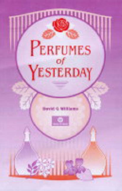 Book cover of: Perfumes of Yesterday