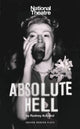 Book cover of: Absolute Hell. By: Rodney Ackland
