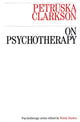 Book cover of: On Psychotherapy. By: Clarkson