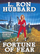 Book cover of: Mission Earth 5, Fortune of Fear
