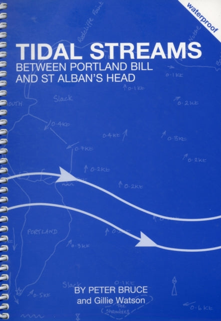 Book cover of: Tidal Streams Between Portland Bill and St Alban's Head