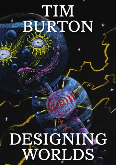 Tim Burton, Designing Worlds 9781872005720 Tim Burton