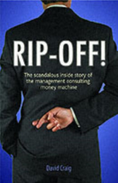 Book cover of: Rip-off!. By: David Craig