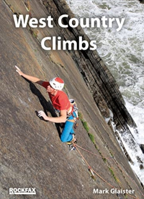 Book cover of: West Country Climbs. By: Mark Glaister