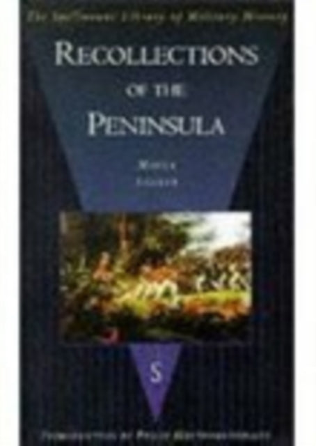Book cover of: Recollections of the Peninsula. By: Moyle Sherer