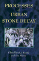 Book cover of: Processes of Urban Stone Decay