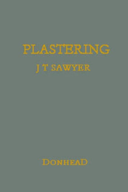 Book cover of: Plastering. By: J. T. Sawyer