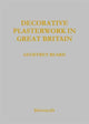 Book cover of: Decorative Plasterwork in Great Britain. By: Geoffrey W. Beard