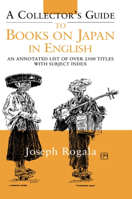 Book cover of: Collector's Guide to Books on Japan in English. By: Jozef Rogala