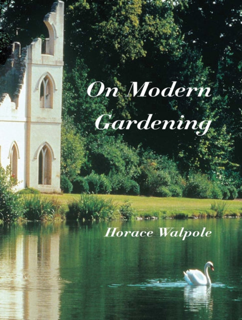Book cover of: On Modern Gardening. By: Horace Walpole