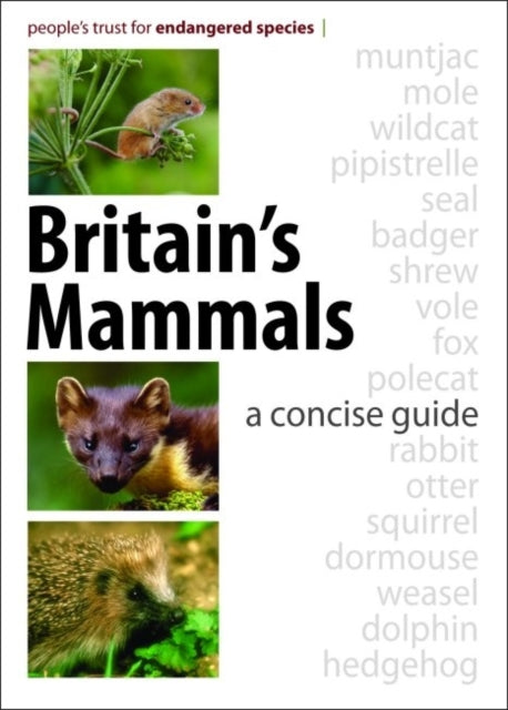 Book cover of: Britain's Mammals. By: People's Trust for Endangered Species