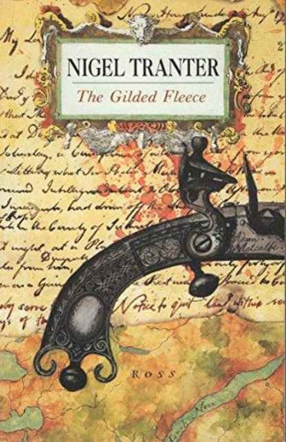 Book cover of: Gilded Fleece. By: Nigel G. Tranter