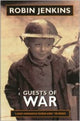 Book cover of: Guests of War. By: Robin Jenkins