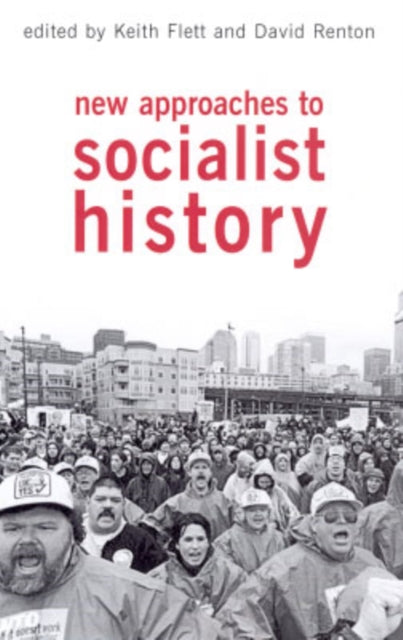 Book cover of: New Approaches to Socialist History
