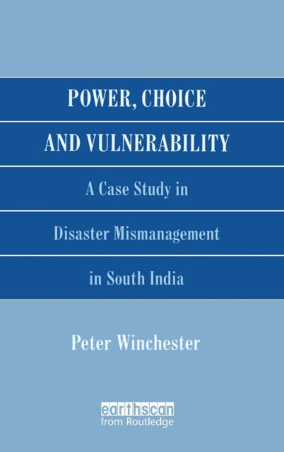 Book cover of: Power, Choice and Vulnerability
