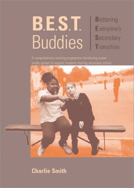 Book cover of: B.E.S.T. Buddies. By: Charlie Smith