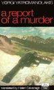 Book cover of: Report of a Murder