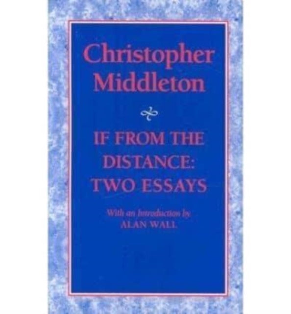 Book cover of: If from the Distance. By: Middleton, Christopher