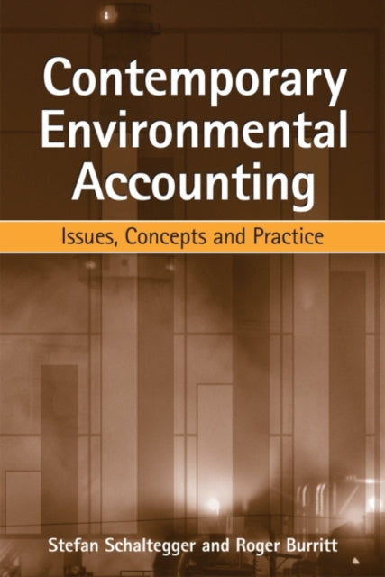 Book cover of: Contemporary Environmental Accounting. By: Stefan Schaltegger