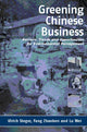 Book cover of: Greening Chinese Business. By: Ulrich Steger